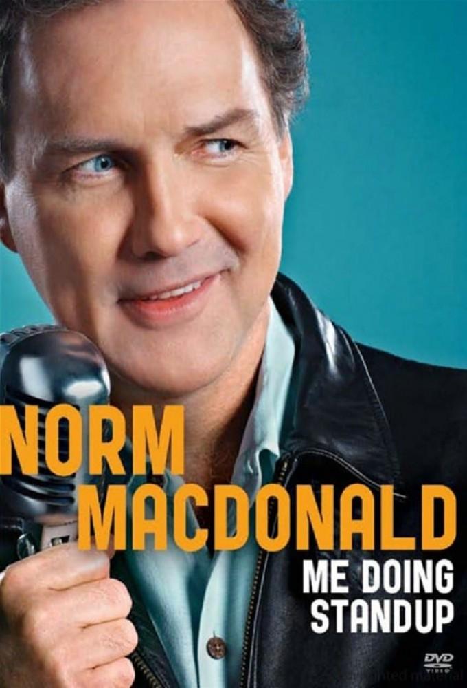 Norm MacDonald: Me Doing Standup