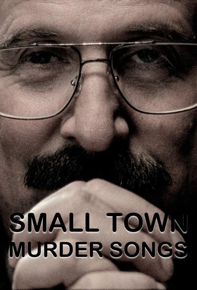Small Town Murder Songs