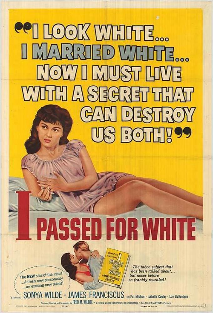 I Passed for White