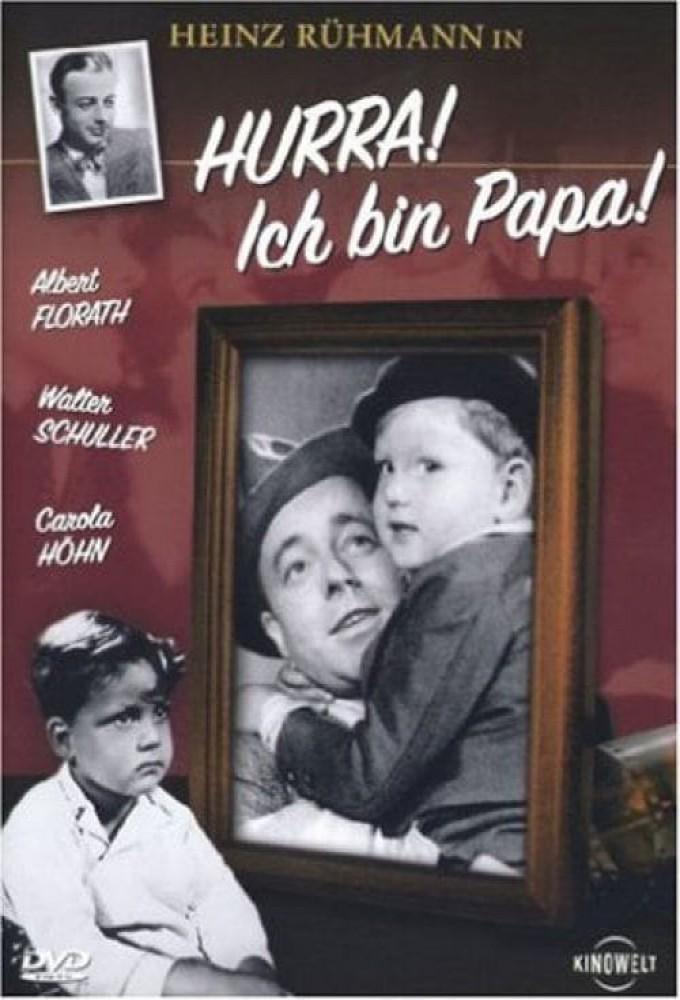 Hurra, ich bin Papa