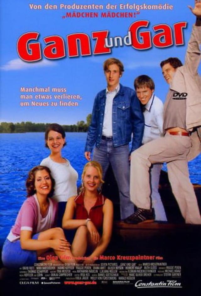 Ganz und gar