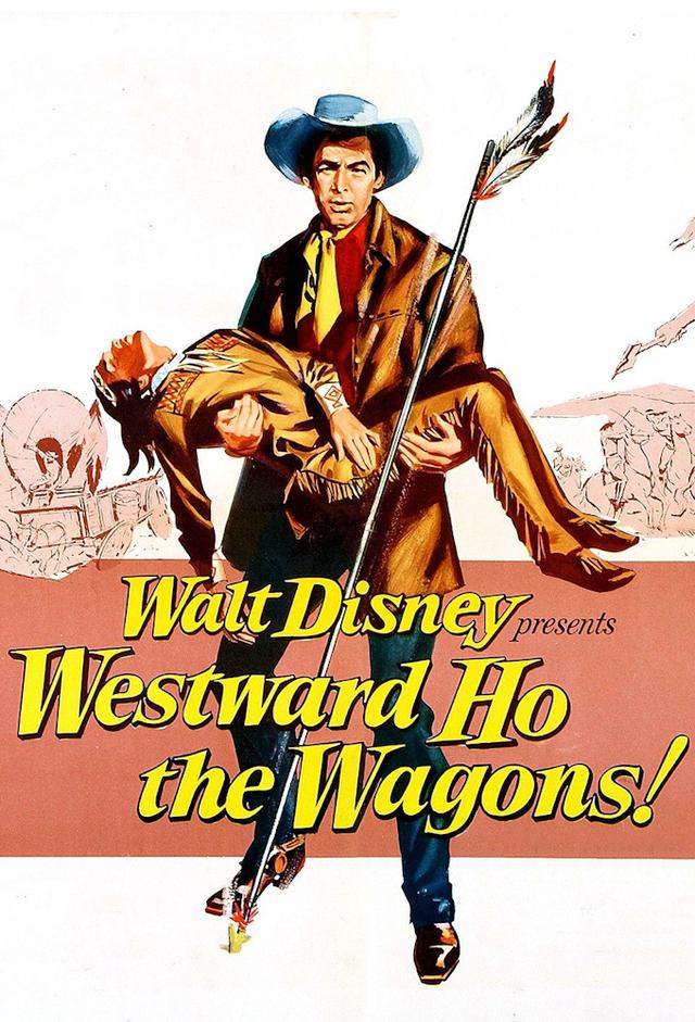 Westward Ho the Wagons!