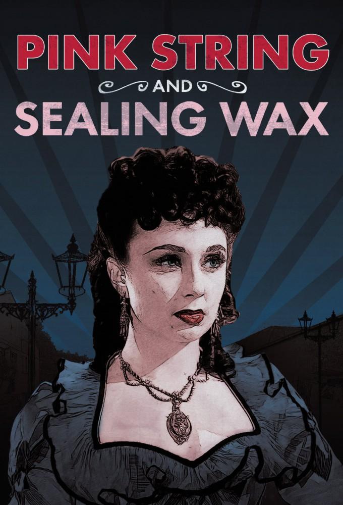 Pink String and Sealing Wax
