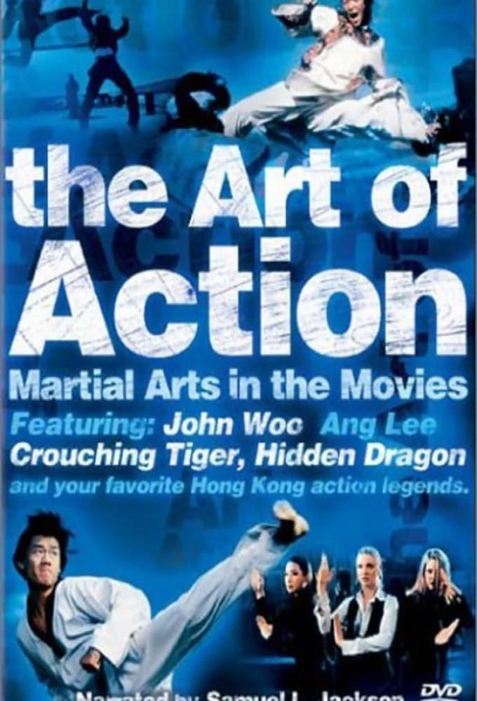 The Art of Action: Martial Arts in the Movies