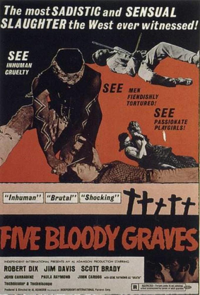Five Bloody Graves