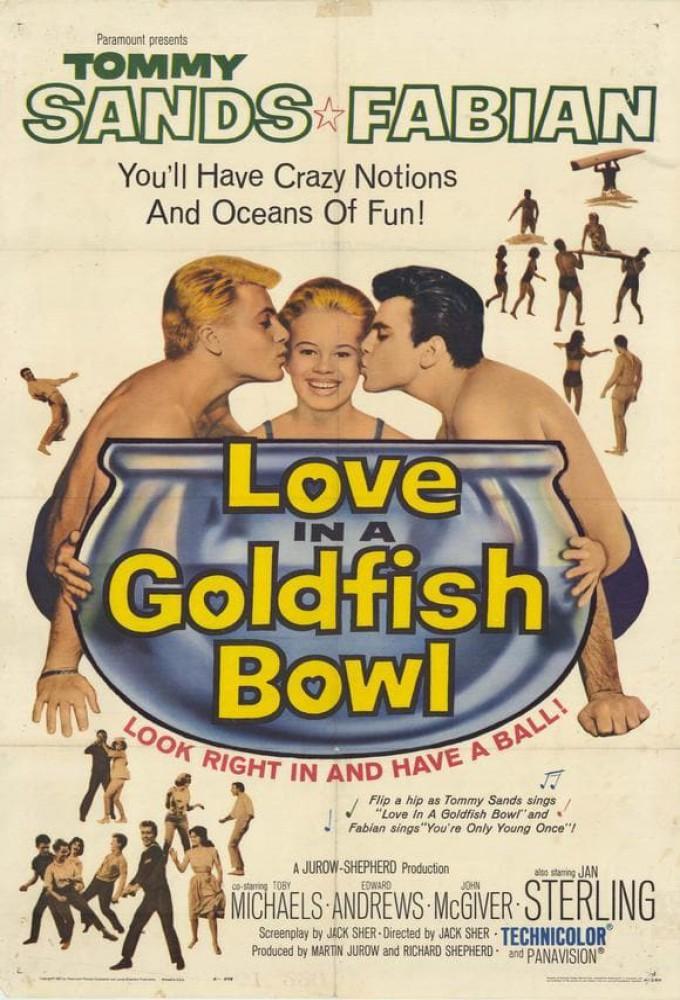 Love In A Goldfish Bowl