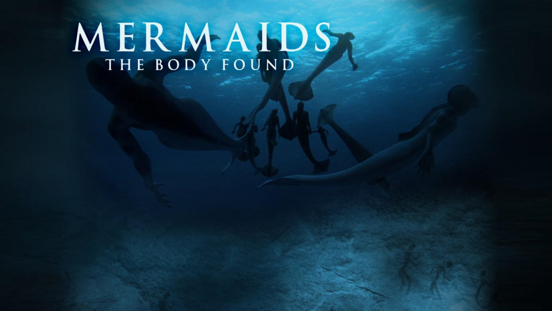 Mermaids: The Body Found