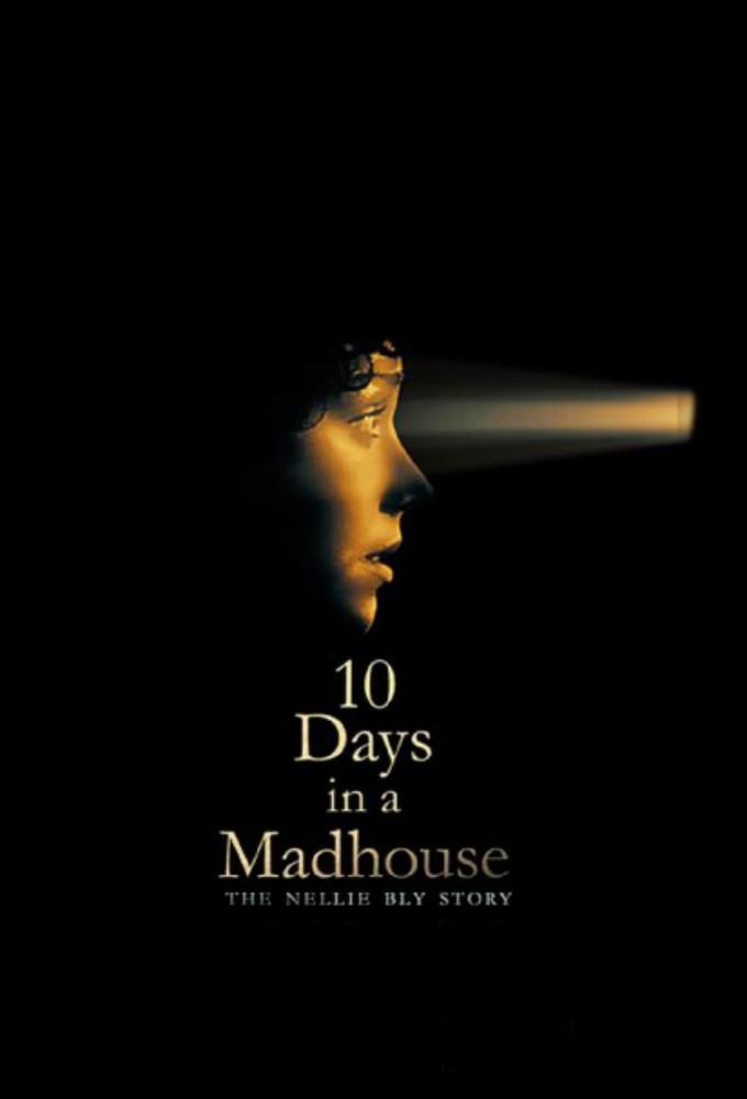 10 Days in a Madhouse