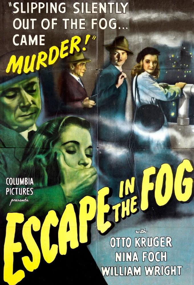 Escape in the Fog