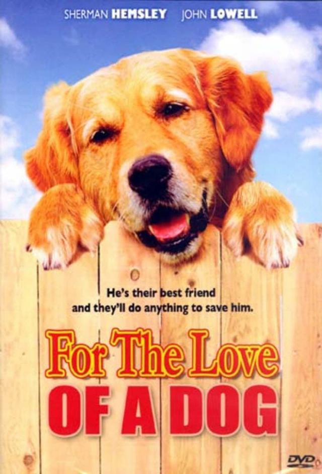 For the Love of a Dog