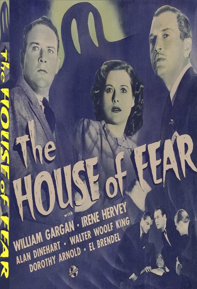 The House of Fear