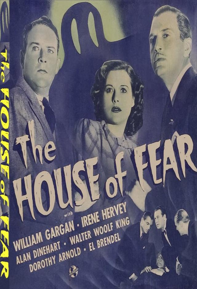 The House of Fear