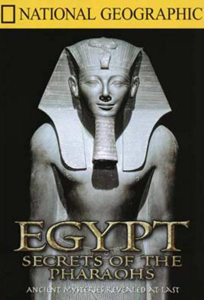 Egypt: Secrets of the Pharaohs
