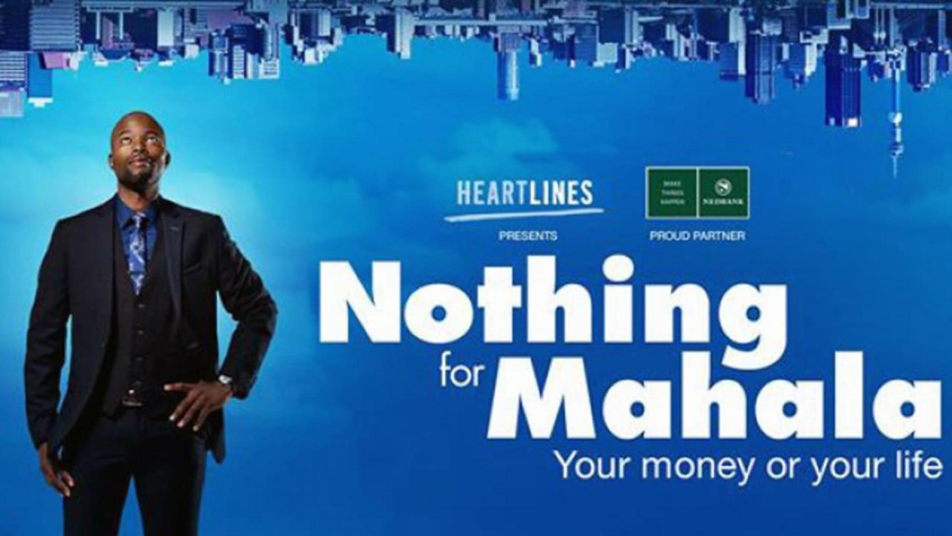 Nothing for Mahala