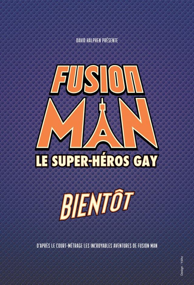 The Incredible Adventures of Fusion Man