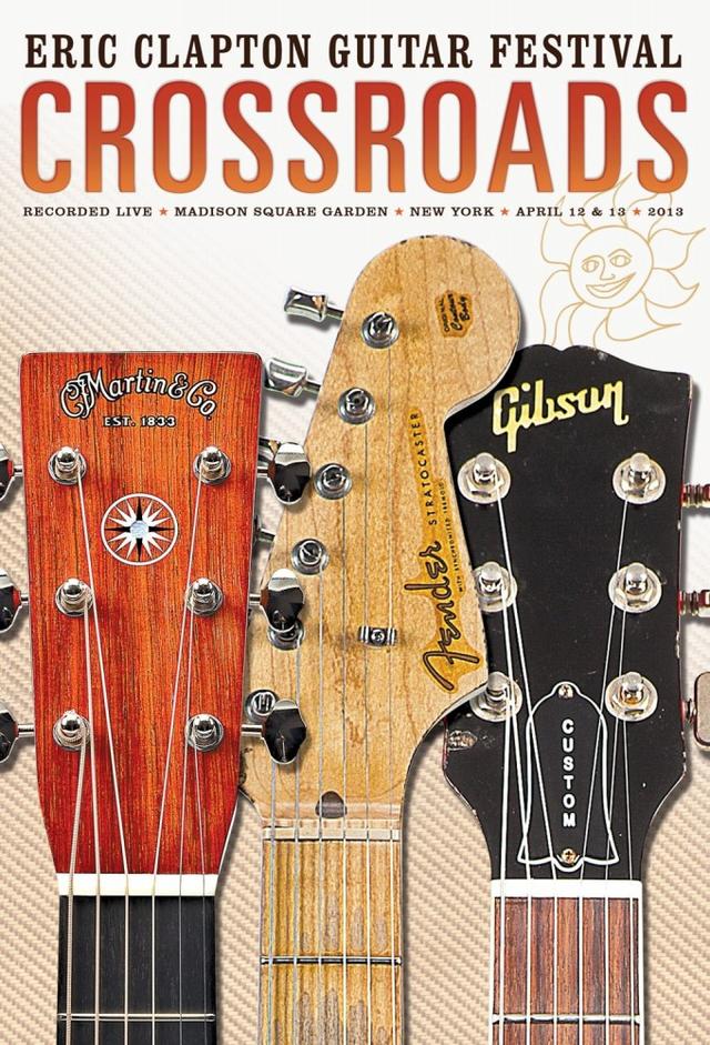 Eric Clapton Crossroads Guitar Festival 2013