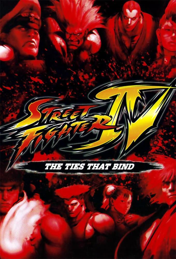 Street Fighter IV: The Ties That Bind