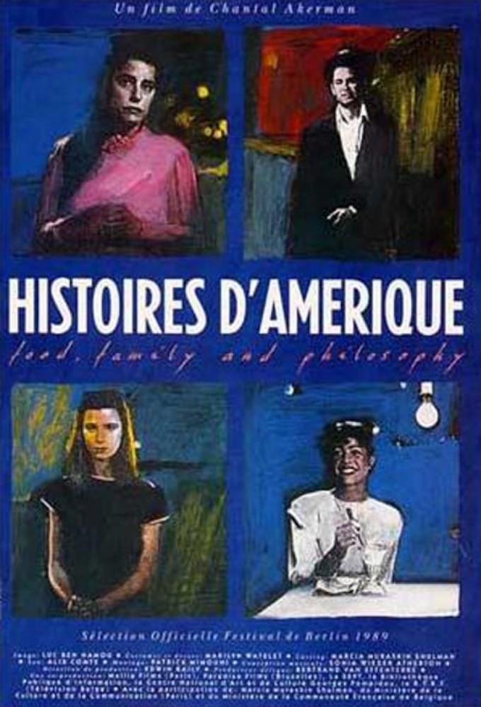 Histoires d'Amérique: Food, Family and Philosophy