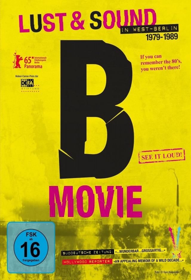 B-Movie: Lust & Sound in West-Berlin