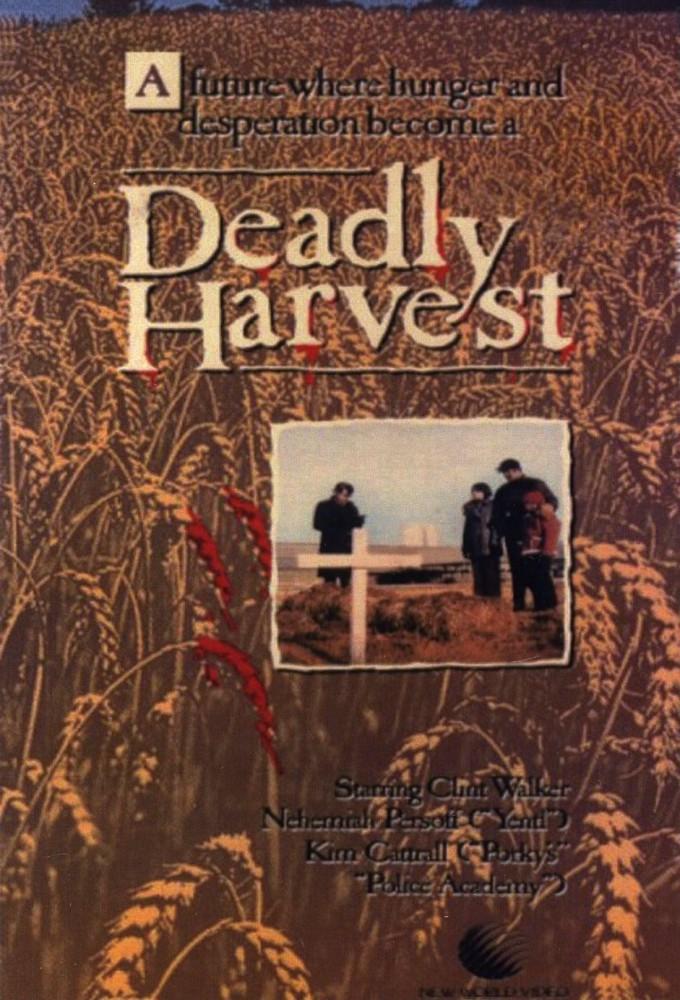 Deadly Harvest