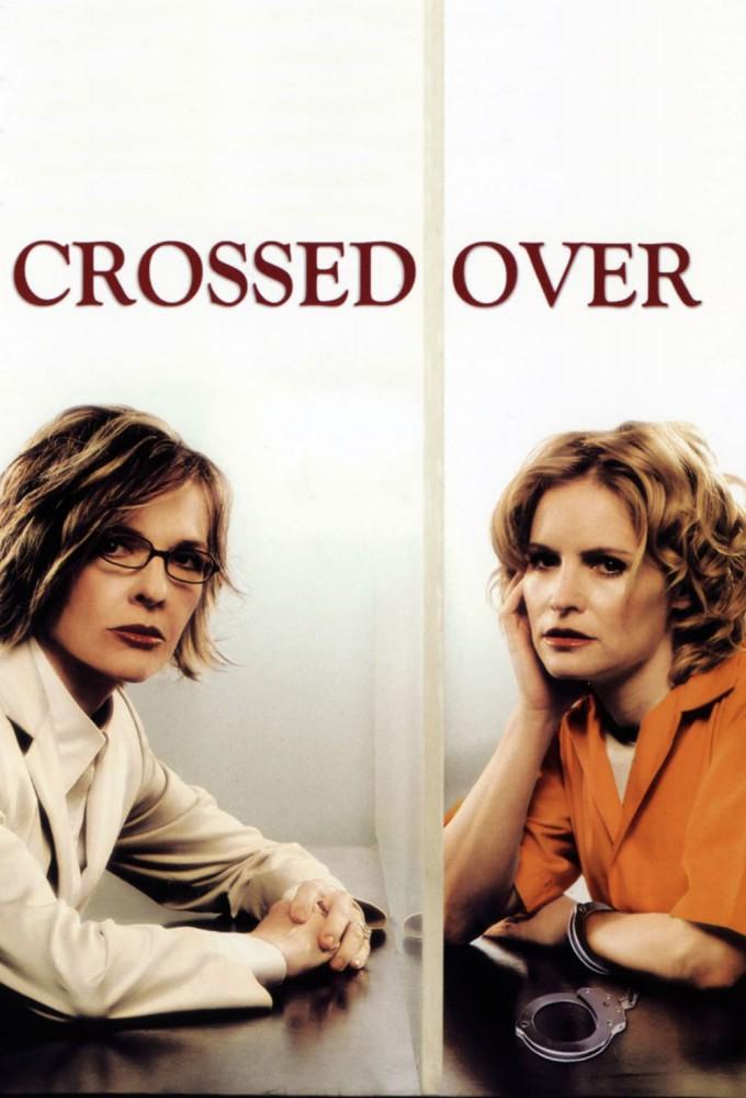 Crossed Over