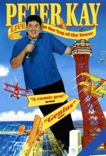 Peter Kay - Live at the Top of the Tower