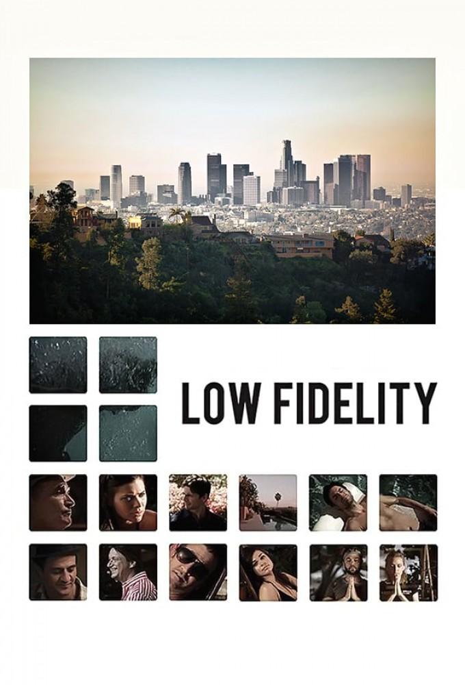 Low Fidelity