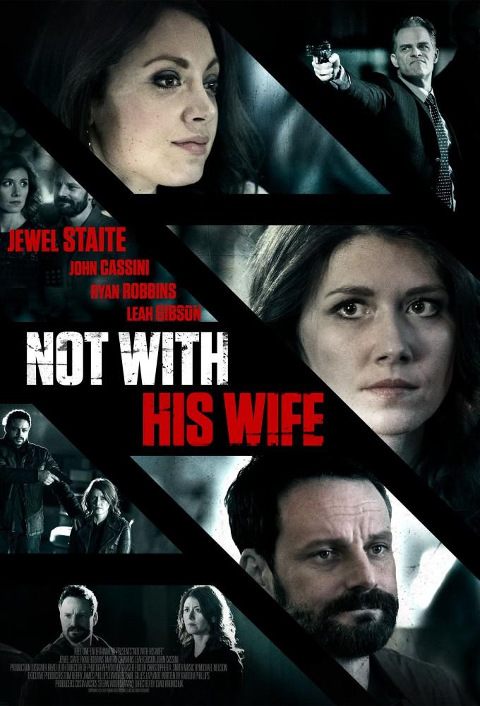 Not With His Wife