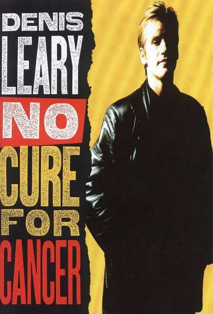 Denis Leary: No Cure for Cancer