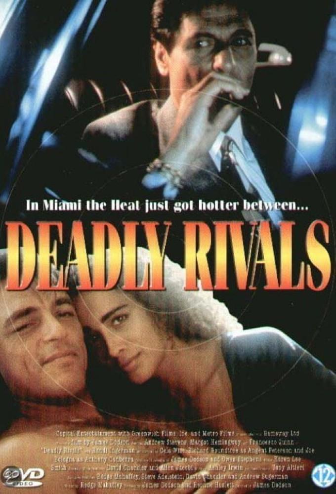Deadly Rivals