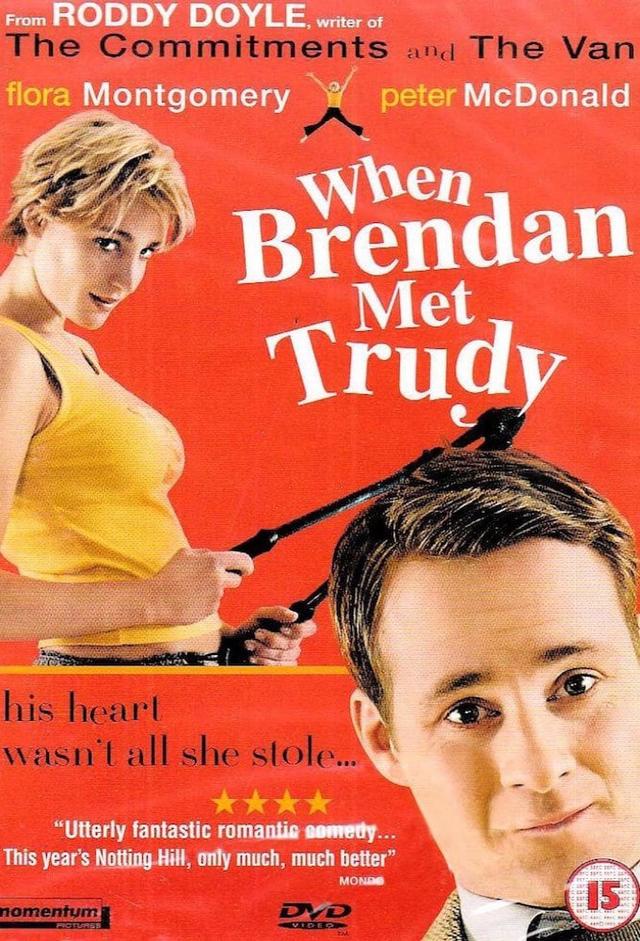 When Brendan Met Trudy
