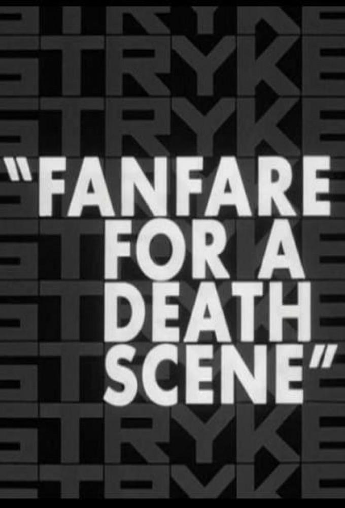 Fanfare For A Death Scene