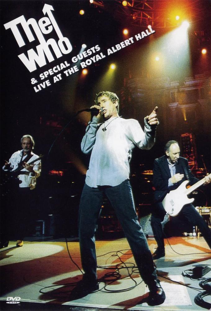 The Who & Special Guests Live at the Royal Albert Hall