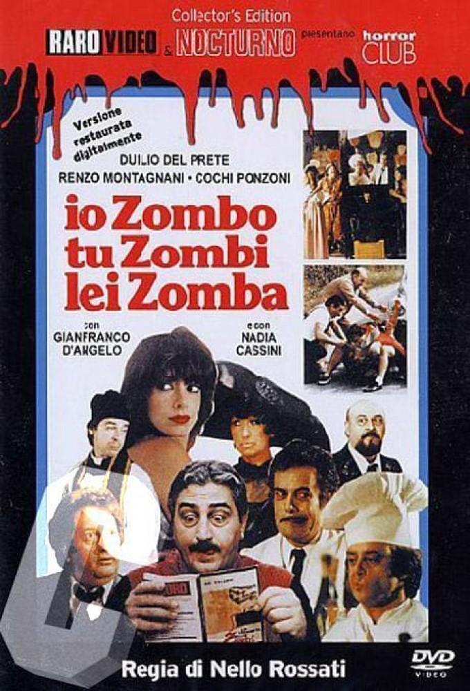 Io zombo, tu zombi, lei zomba