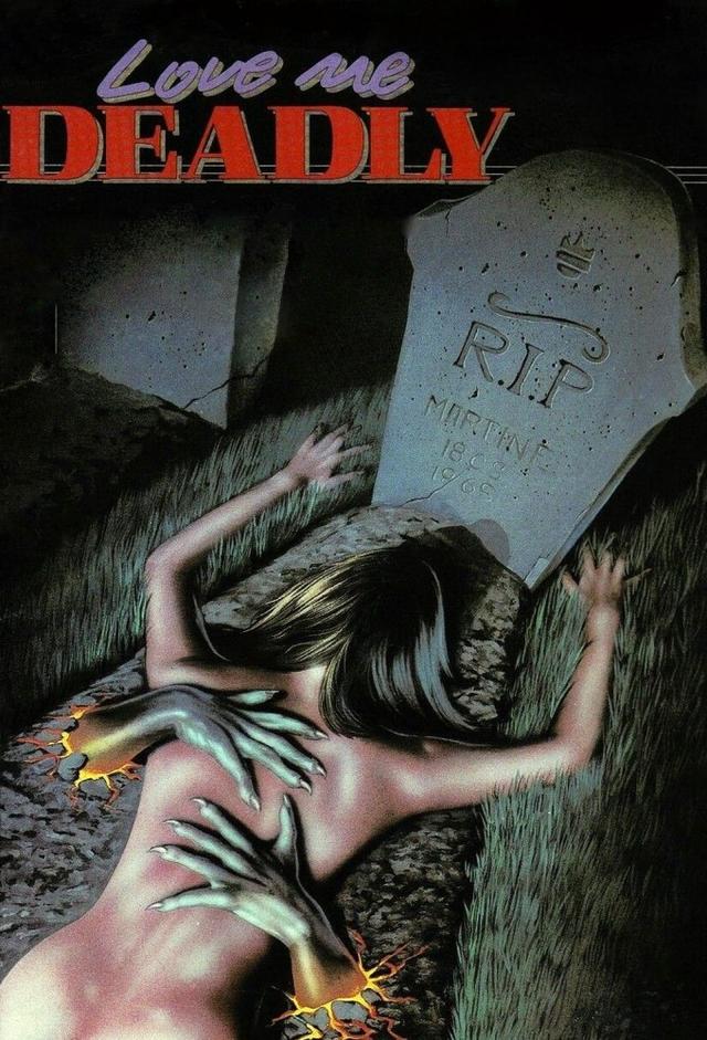 Love Me Deadly
