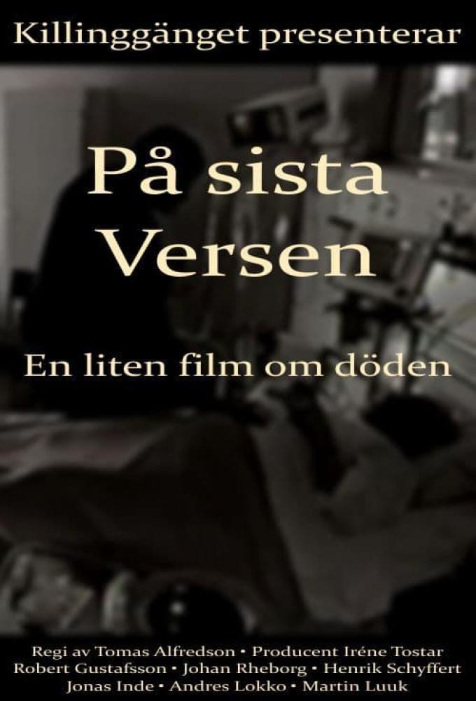 On the Last Verse - A Small Film About Death