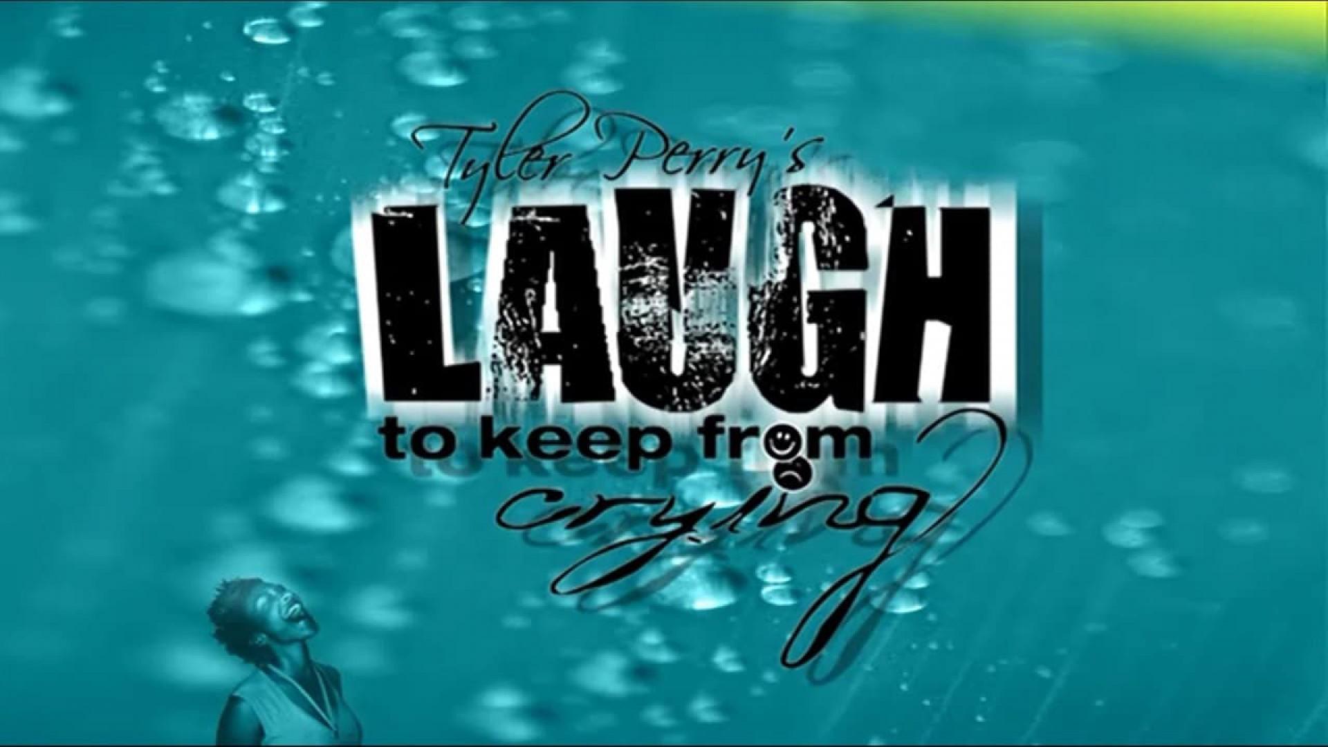 Laugh to Keep from Crying