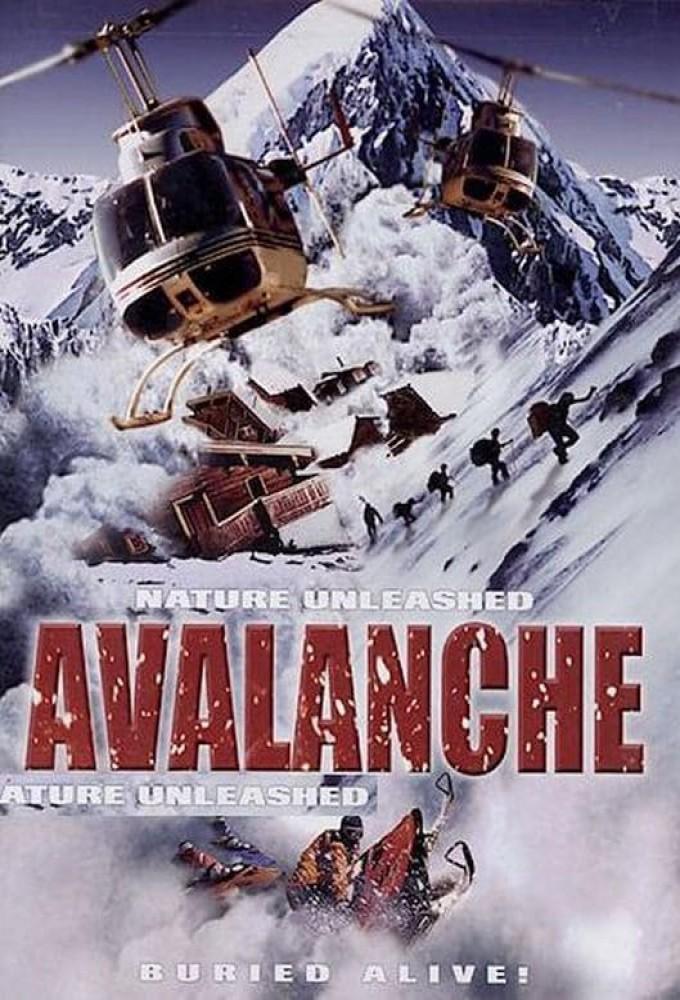 Nature Unleashed:  Avalanche