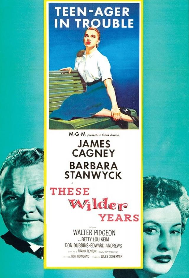 These Wilder Years