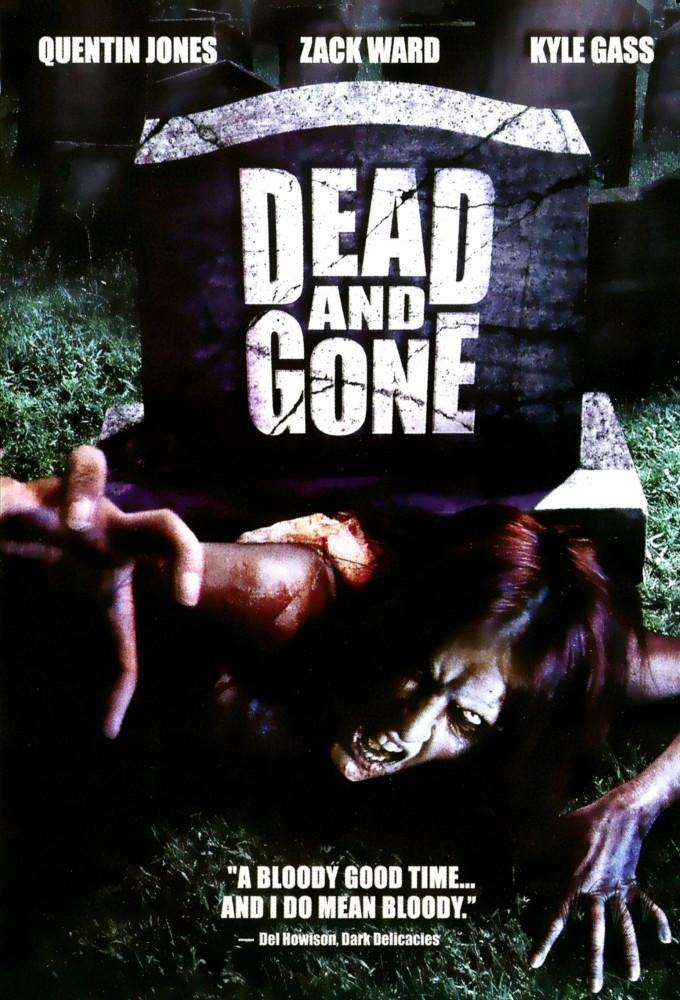 Dead and Gone