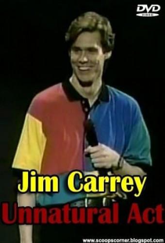 Jim Carrey: Unnatural Act