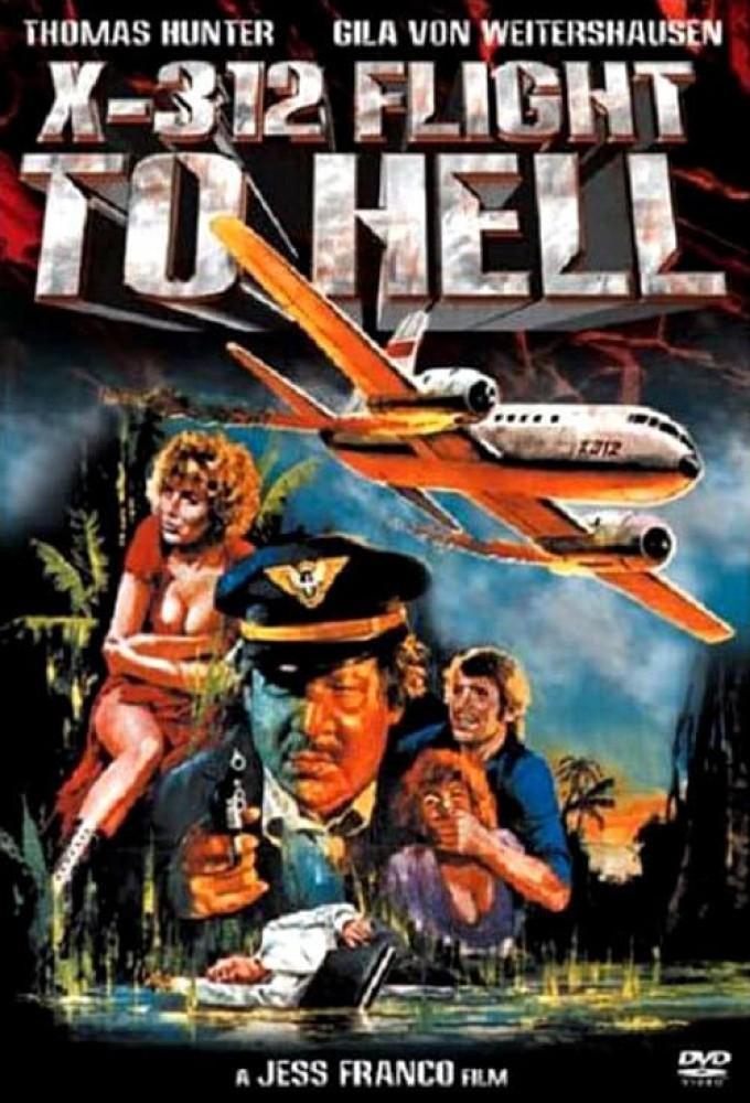 X312 - Flight to Hell