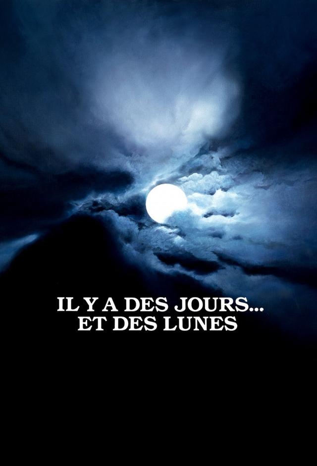 There Were Days... and Moons
