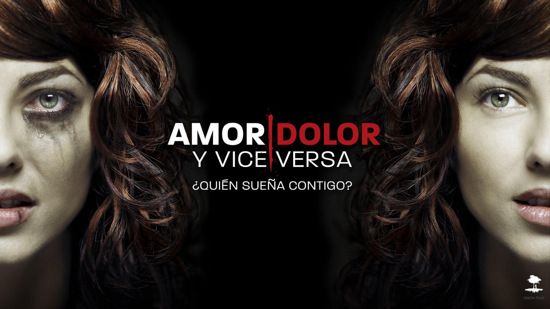 Love, Pain and Vice Versa