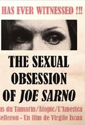 The Sexual Obsession of Joe Sarno