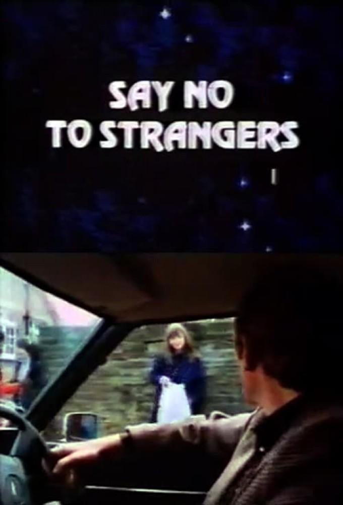 Say No to Strangers