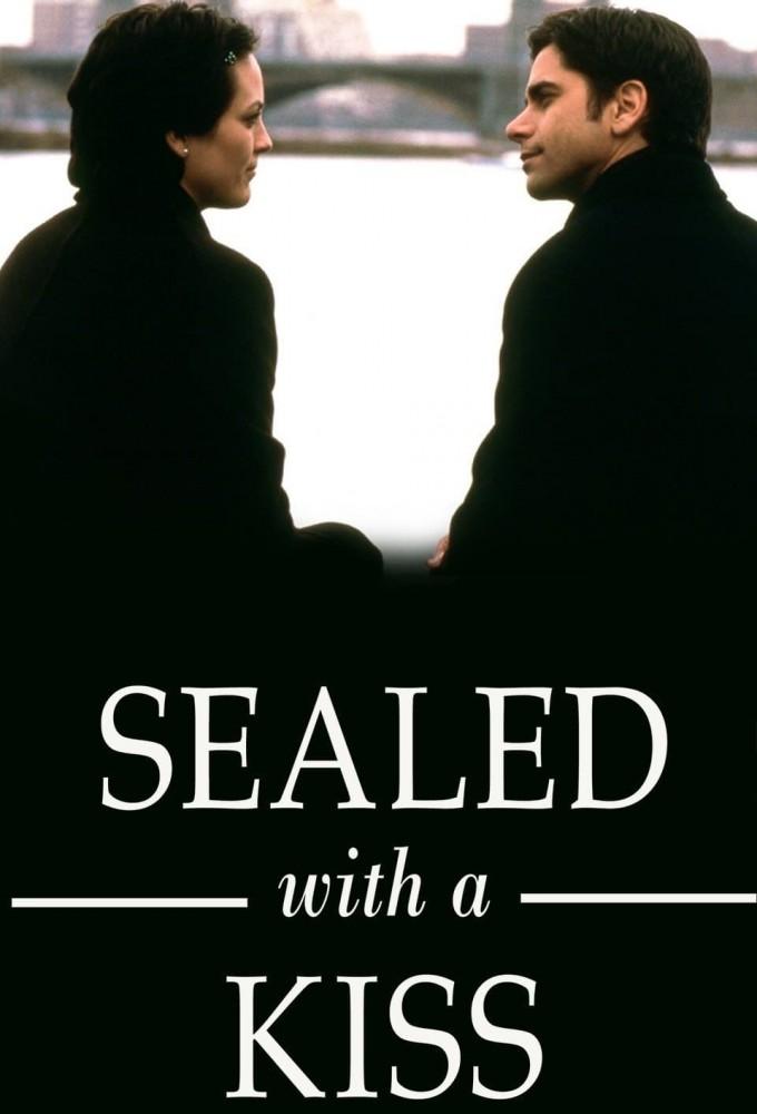 Sealed with a Kiss