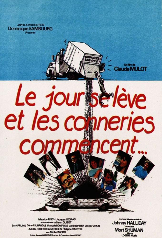 Le Jour se lève et les conneries commencent