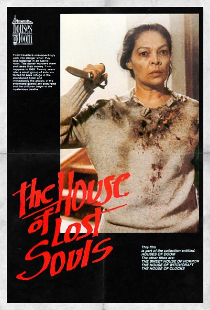 House Of Lost Souls