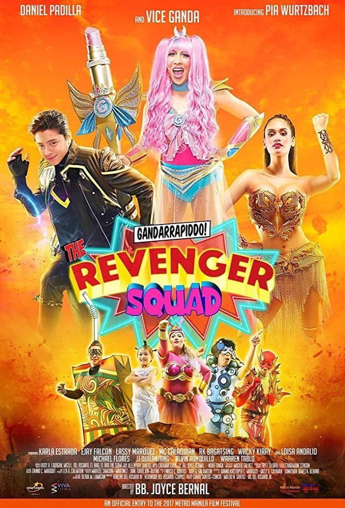 Gandarrapiddo!: The Revenger Squad